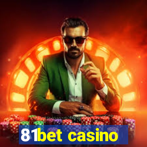 81bet casino